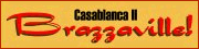 Casablanca II: Brazzaville!